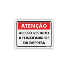 Placas para Sinalização do Dia a Dia