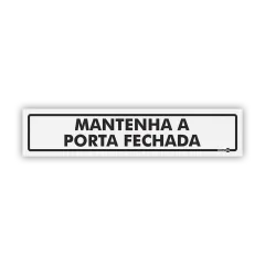 Placas para Sinalização do Dia a Dia